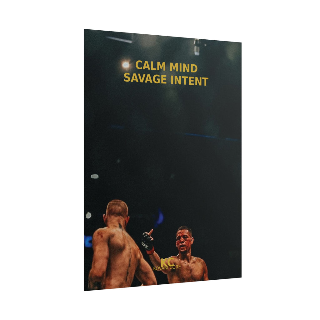 Calm mind savage intent  -Kovari Poster