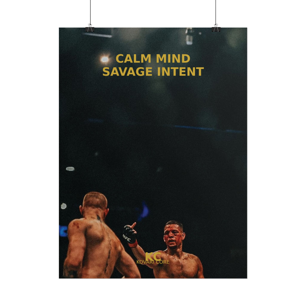 Calm mind savage intent  -Kovari Poster